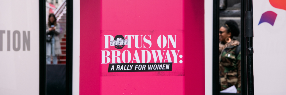 “Well isn’t that the eternal question?” Highlighting Gender Equality and Strong Female Leaders in POTUS on Broadway